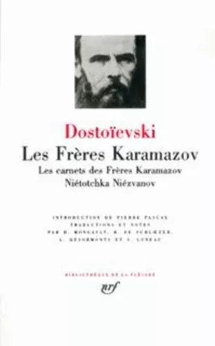 Les Frères Karamazov - Les Carnets Des Frères Karamazov - Niétotchka Niézvanov