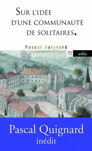 Sur L'idée D'une Communauté De Solitaires