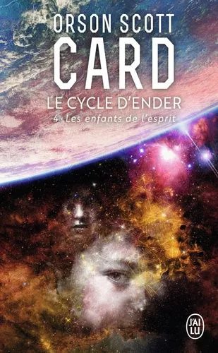 Le Cycle D'ender Tome 4 : Les Enfants De L'esprit