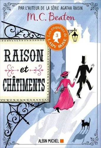 Les Enquêtes De Lady Rose - Tome 3 - Raison Et Châtiments