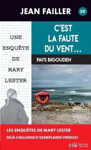 Les Enquêtes De Mary Lester - Tome 50 - C'est La Faute Du Vent