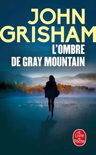 L'ombre De Gray Mountain