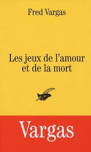 Les Jeux De L'amour Et De La Mort