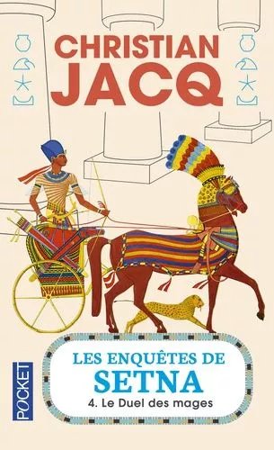 Les Enquêtes De Setna - Tome 4 - Le Duel Des Mages
