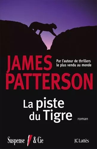La Piste Du Tigre