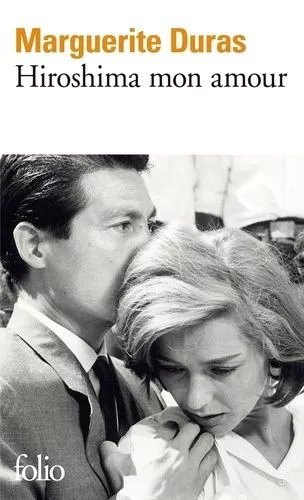 Hiroshima Mon Amour - Scénario Et Dialogue