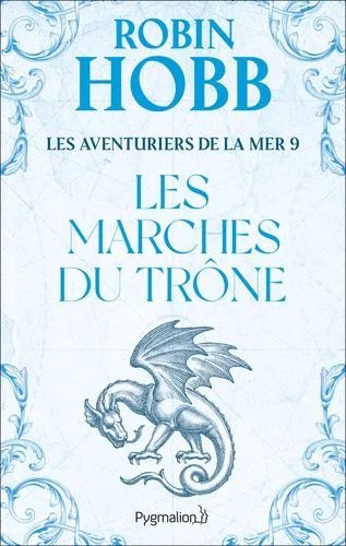 Les Aventuriers De La Mer - Tome 9 - Les Marches Du Trône