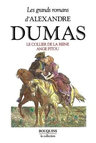 Les Grands Romans D'alexandre Dumas - Tome 2 - Mémoires D'un Médecin - Ange Pitou - Le Collier De La Reine
