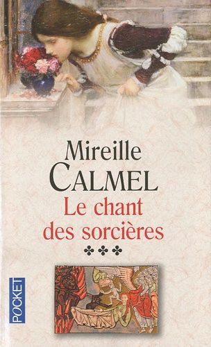 Le Chant Des Sorcières - Tome 3