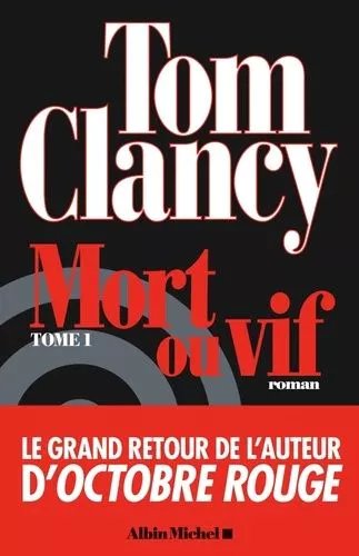 Mort Ou Vif - Tome 1