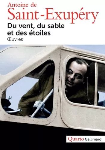 Du Vent, Du Sable Et Des Étoiles - Oeuvres