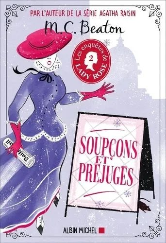 Les Enquêtes De Lady Rose - Tome 2 - Soupçons Et Préjugés