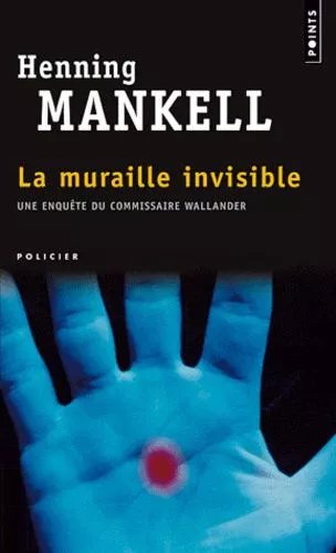 La Muraille Invisible