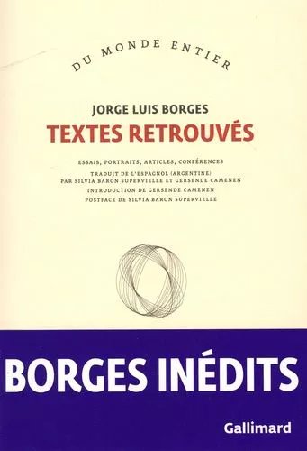 Textes Retrouvés - Essais, Portraits, Articles, Conférences