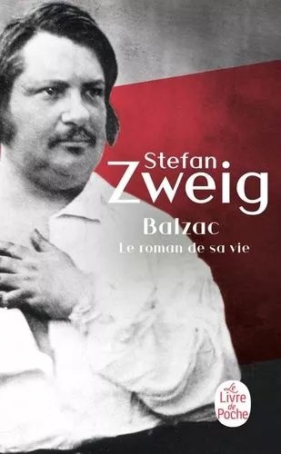 Balzac - Le Roman De Sa Vie