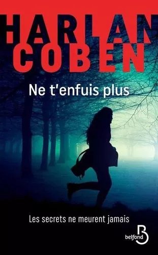 Ne T'enfuis Plus