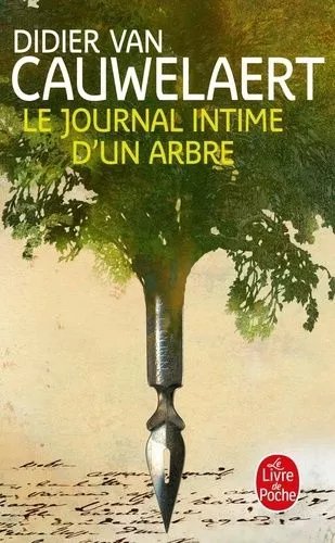 Le Journal Intime D'un Arbre