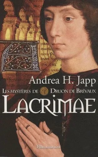 Les Mystères De Druon De Brévaux - Tome 2 - Lacrimae