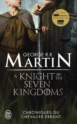 Chroniques Du Chevalier Errant - Trois Histoires Du Trône De Fer