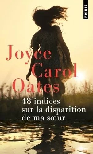 48 Indices Sur La Disparition De Ma Soeur