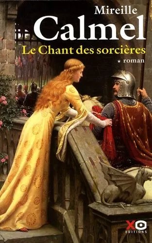 Le Chant Des Sorcières - Tome 1