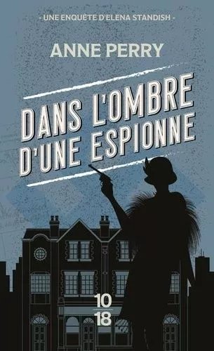 Une Enquête D'elena Standish - Dans L'ombre D'une Espionne