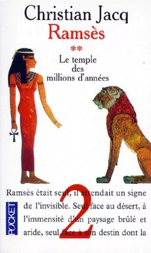 Ramsès - Tome 2 - Le Temple Des Millions D'années
