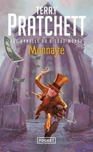 Les Annales Du Disque-Monde - Tome 32 - Monnayé