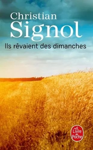 Ils Révaient Des Dimanches