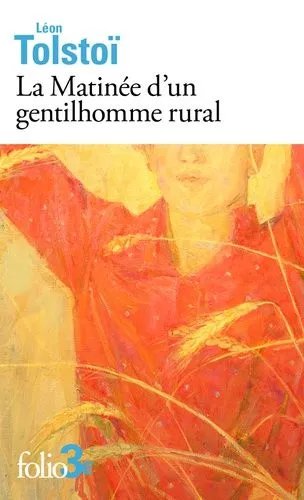 La Matinée D'un Gentilhomme Rural