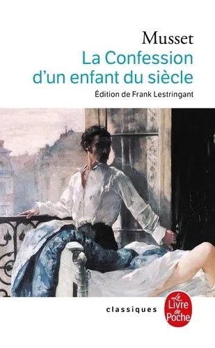 La Confession D'un Enfant Du Siècle