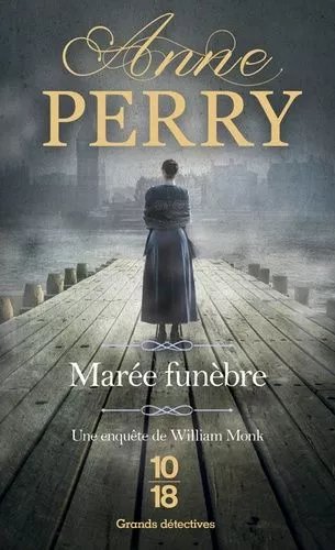 Une Enquête De William Monk - Marée Funèbre