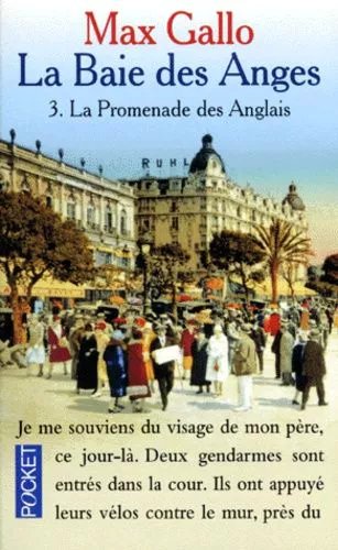 La Baie Des Anges Tome 3 - La Promenade Des Anglais