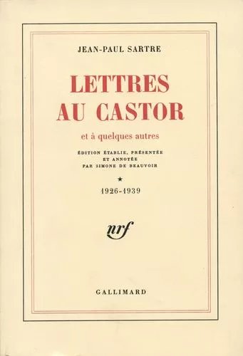 Lettres Au Castor Et À Quelques Autres - Tome 1, 1926-1939