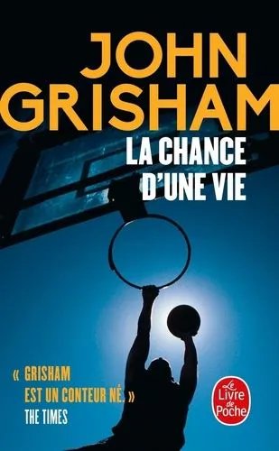 La Chance D'une Vie