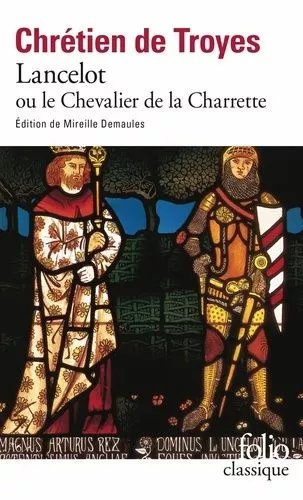 Lancelot Ou Le Chevalier De La Charrette