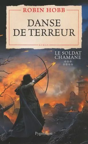 Le Soldat Chamane - Tome 7 - Danse De Terreur
