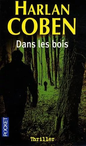 Dans Les Bois