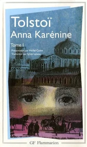 Anna Karénine - Tome 1