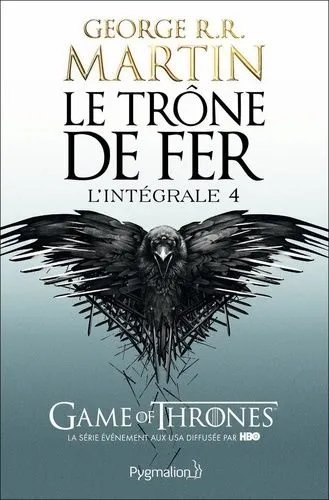Le Trône De Fer L'intégrale (A Game Of Thrones) - Tome 4