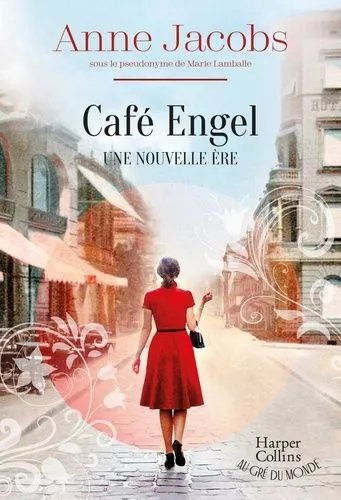 Café Engel - Tome 1 - Une Nouvelle Ère