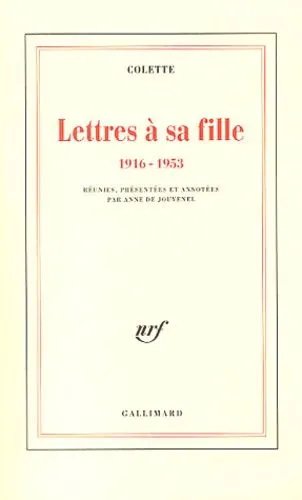 Lettres À Sa Fille (1916-1953)