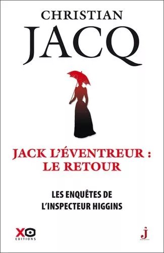 Les Enquêtes De L'inspecteur Higgins - Tome 32 - Jack L'éventreur, Le Retour