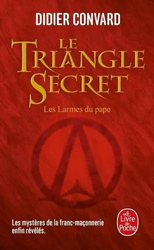 Le Triangle Secret - Les Larmes Du Pape