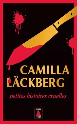 Petites Histoires Cruelles - Femmes Sans Merci, Suivi De Sans Passer Par La Case Départ