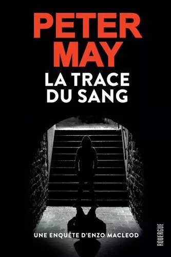 La Trace Du Sang