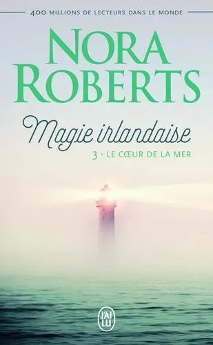 Magie Irlandaise - Tome 3 - Le Coeur De La Mer