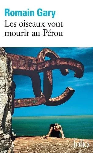 Les Oiseaux Vont Mourir Au Pérou - Gloire À Nos Illustres Pionniers