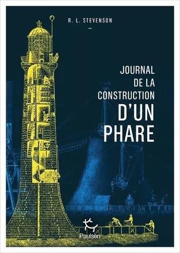 Journal De La Construction D'un Phare
