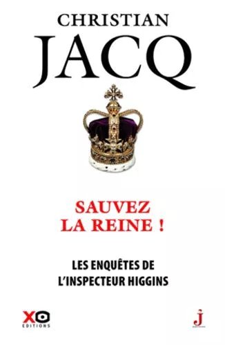 Les Enquêtes De L'inspecteur Higgins Tome 29 - Sauvez La Reine !